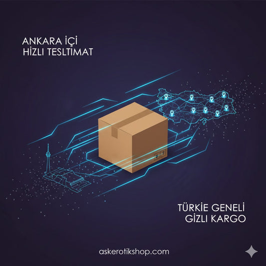 Ankara Hızlı Teslimat & Türkiye Gizli Kargo | askerotikshop